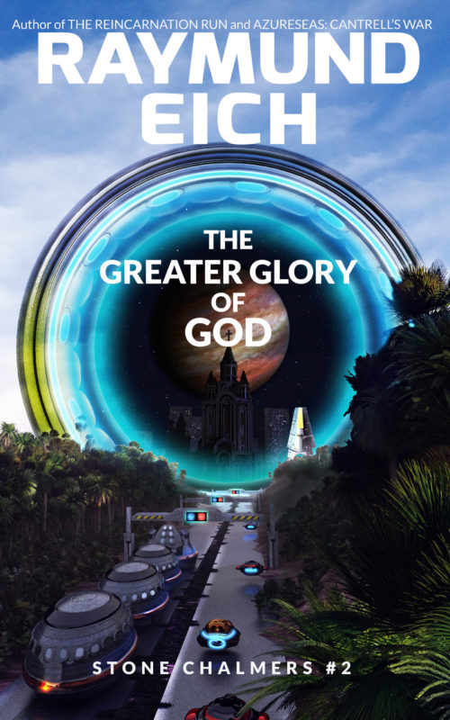 The Greater Glory of God (Stone Chalmers Book 2)