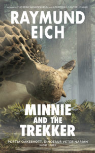 Cover of "Minnie and the Trekker" by Raymund Eich