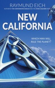 Cover of "New California" by Raymund Eich