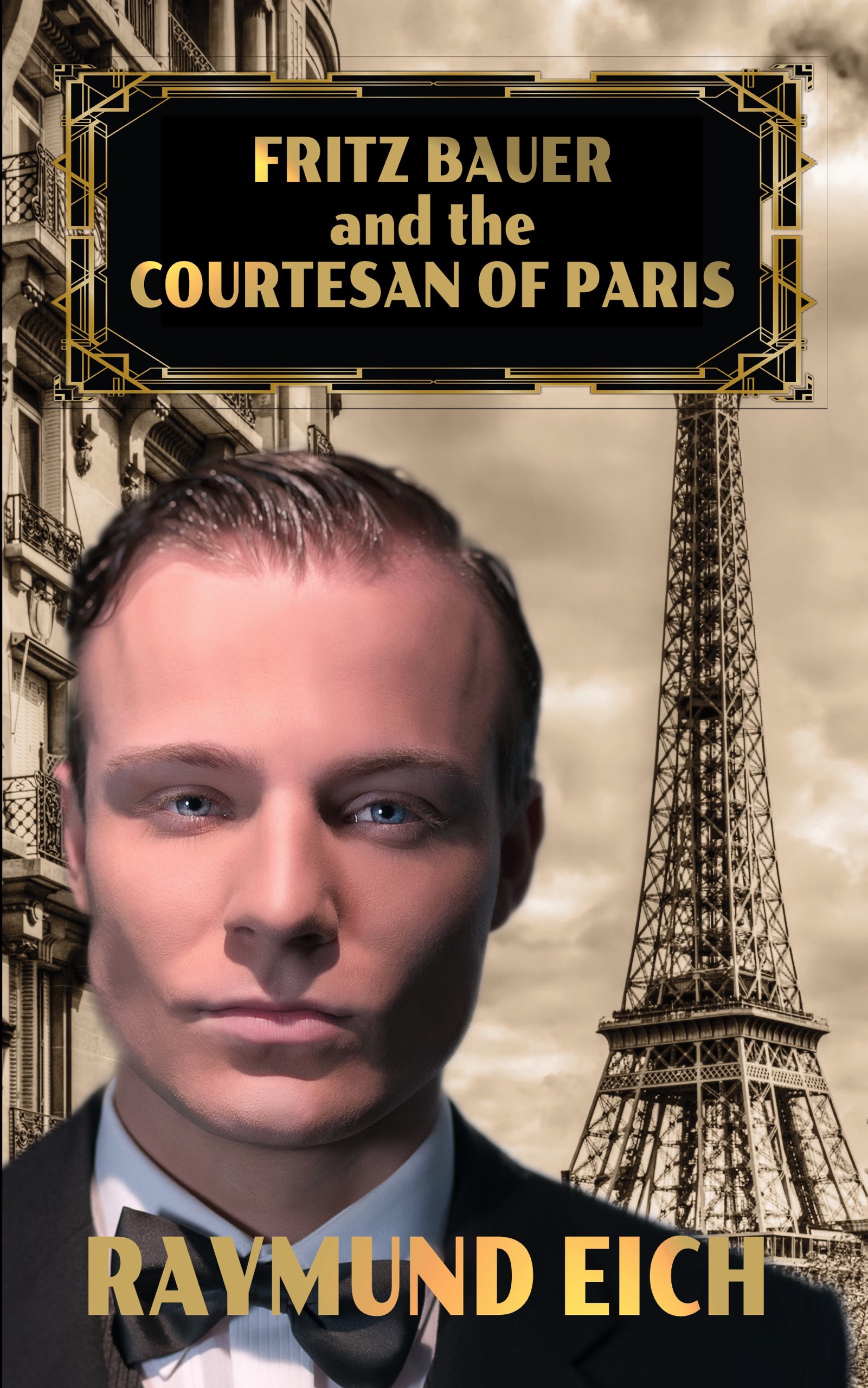 Fritz Bauer and the Courtesan of Paris book cover