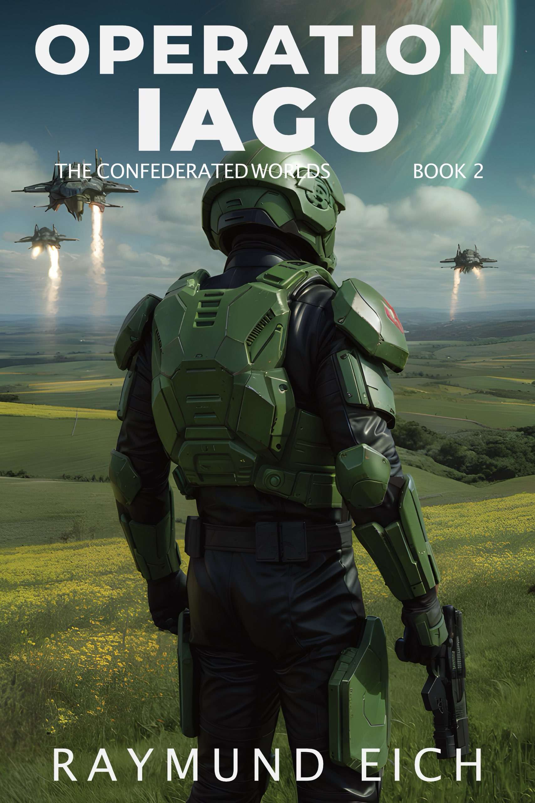Operation Iago (The Confederated Worlds, Book 2) book cover